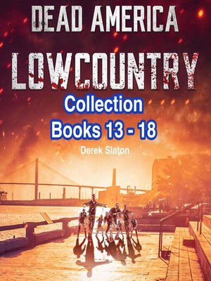 cover image of Dead America--Lowcountry Collection Books 13-18